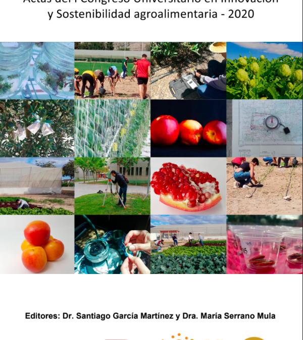Actas del I Congreso Universitario en Innovación y Sostenibilidad agroalimentaria – 2020
