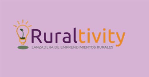 Ruraltivity Lanzadera de Emprendedoras Rurales.