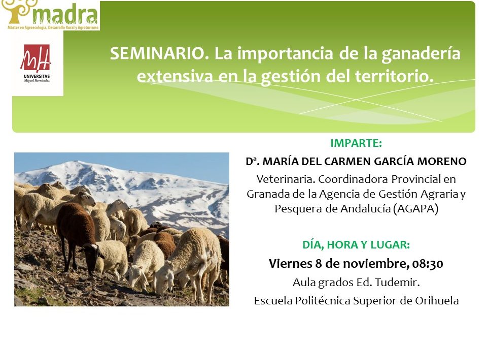 Seminario «La importancia de la ganadería extensiva en la gestión del territorio»