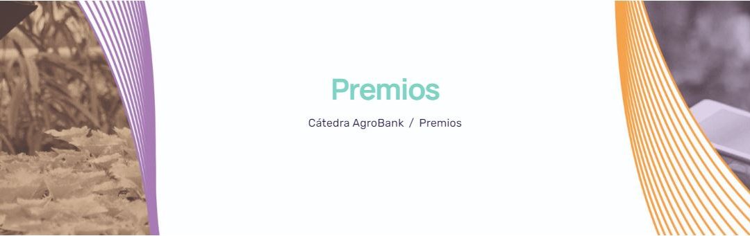 I Premio al mejor trabajo fin de máster Cátedra Agrobank