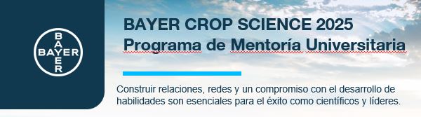 Bayer Crop Science 2025. Programa de Mentoría Universitaria