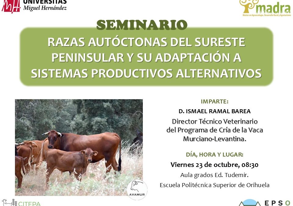 La UMH organiza un seminario sobre razas autóctonas y sistemas productivos alternativos
